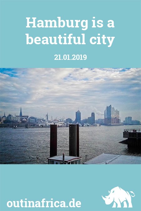 21.01.2019 - Hamburg ist eine schöne Stadt