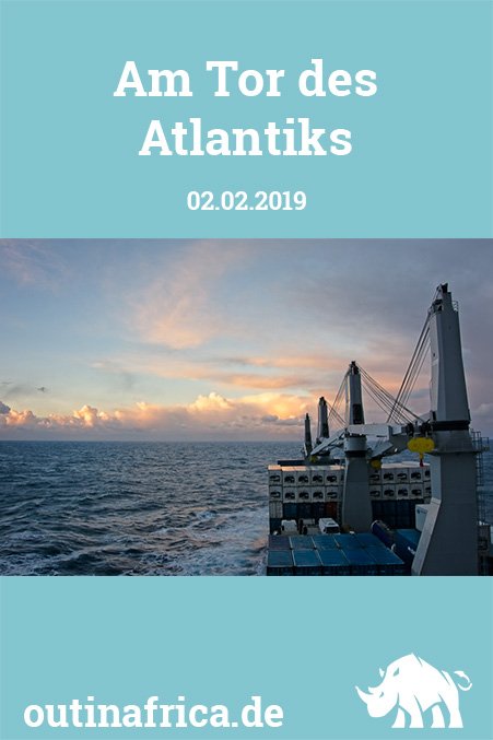 02.02.2019 - Am Tor des Atlantiks